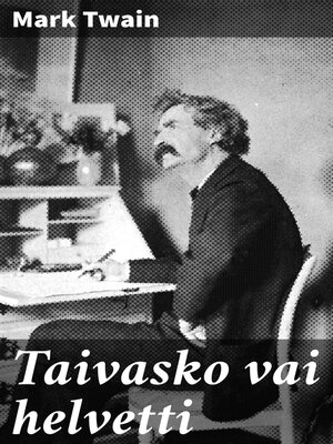 cover image of Taivasko vai helvetti